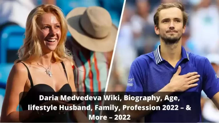 Daria Medvedeva Wiki, Biography, Age, lifestyle Husband, Family, Profession 2022 – & More – 2022